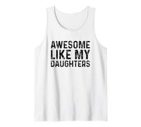 Awesome Like My Daughters Camiseta sin Mangas