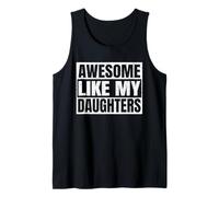Awesome Like My Daughters Father Day Dad Funny Daddy Vintage Camiseta sin Mangas