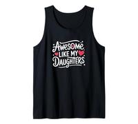 Awesome Like My Daughters Fun Parent Camiseta sin Mangas