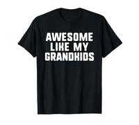 Awesome Like My Grandkids Grandma Grandpa Cool Funny Camiseta