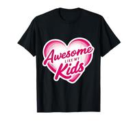 Awesome Like My Kids Funny Día de la Madre Mamá Mamá Niños Camiseta
