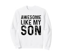 Awesome Like My Son Sudadera