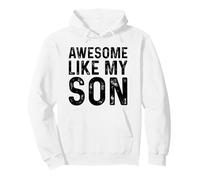 Awesome Like My Son Sudadera con Capucha