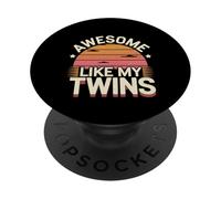 Awesome Like My Twins Ser Padres Orgullosos ||- PopSockets PopGrip Adhesivo