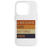 Awesome Like My Two Kids - Camiseta para el día del padre Carcasa para iPhone 14 Pro