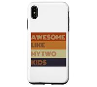 Awesome Like My Two Kids - Camiseta para el día del padre Carcasa para iPhone XS Max