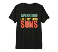 Awesome Like My Two Sons Camiseta Premium