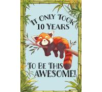 Awesome Red Panda Journal Notebook Sketchbook - 10 Year Old Birthday Gift: write & draw activity lined & blank pages, RED PANDA ART ON EACH PG., ... drawing, creative writing keepsake present