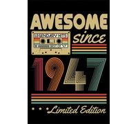 Awesome since 1947: Notebook 6 x 9 inches 100 pages lined in retro design as a great gift for the birthday for the class of 1947