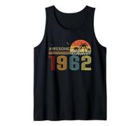 Awesome Since 1962 Men Women Birth of Birthday Years Vintage Camiseta sin Mangas