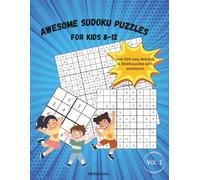 Awesome Sudoku Puzzles: For kids 8-12