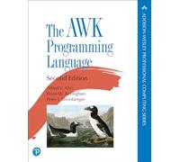 AWK Programming Language, The (Addison-Wesley Professional Computing Series)