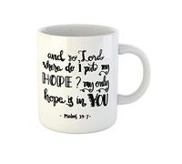 Awowee Taza de café con texto en inglés «My Only Hope Is in You», moderna, de cerámica, de 325 ml, el mejor regalo o recuerdo para familiares, amigos y compañeros de trabajo