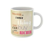 Awowee Taza de café inspiradora motivadora para viajar es lo único que puedes de cerámica de 325 ml, el mejor regalo o recuerdo para familiares, amigos y compañeros de trabajo