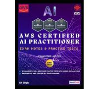 AWS Certified AI Practitioner Exam Notes & Practice Tests