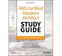 AWS Certified Solutions Architect Study Guide: Associate SAA-C01 Exam, 2nd Edition