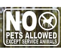 AWSOMEPRODUCTS - No se permiten mascotas excepto animales de servicio - (8 x 5 - blanco) - Calcomanía de vinilo para negocios, puerta, ventana