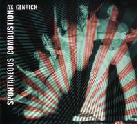 Ax Genrich - Spontaneous Combustion
