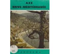 Axe Brive-méditerranée (ebook)