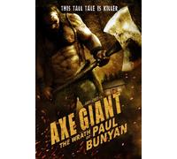 Axe Giant: The Wrath of Paul Bunyan [Reino Unido] [DVD]