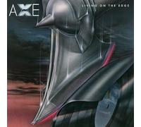 Axe - Living On The Edge