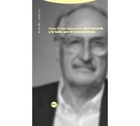 Axel Honneth y la lucha por el reconocimiento (Mínima Trotta)