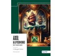 Axel & Le Plexocodex - Tome Ii (ebook)