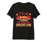 Axel Nombre Divertido Regalo para Axel Camiseta Premium