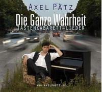 Axel Pätz - Die Ganze Wahrheit