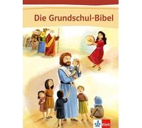 Axel Richter, Es Die Grundschul-Bibel: Bibel Klasse 1-4 (Die Grunds (Tapa dura)