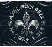 Axel Rudi Pell - Before I Die (Single)
