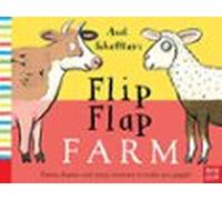 Axel Scheffler S Flip Flap Farm