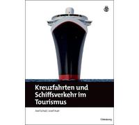 Axel Schulz Jos Kreuzfahrten und Schiffsverkehr im (Tapa dura) (Importación USA)