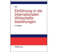 Axel Sell Einführung in Die Internationalen Wirtsc (Tapa dura) (Importación USA)