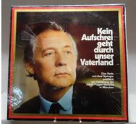 Axel Springer - Kein Aufschrei geht durch unser Vaterland / Eine Rede von Axel Springer anläßlich der Verleihung der Jakob Fugger-Medaille in München / Bildhülle 1976 / Deutsche Pressung / ohne # / 12" Vinyl Langspiel Schallplatte