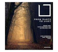 Axel Trolese - Franz Liszt: From Dante to Liszt