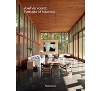 Axel Vervoordt: Portraits of Interiors