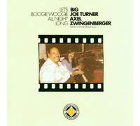 Axel Zwingenberger & Big - Let's Boogie Woogie All N