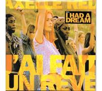 Axelle Red - J'Ai Fait Un Rêve