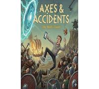 Axes & Accidents: 1