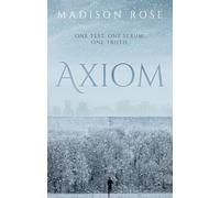 Axiom: One test. One serum. One truth.
