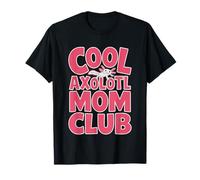 Axolote Dueño De Mascota Exótica Camiseta