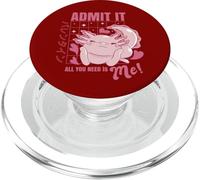 Axolotl Admit It All You Need is Me! Funny Valentine's Day PopSockets PopGrip para MagSafe