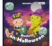 Axolotl an Halloween - Malbuch 2025 - Einfacher Line-Art-Stil: 50 Seiten mit Amphibienfreunden bereit für Süßes oder Saures