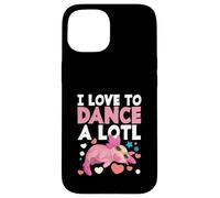 Axolotl Bailarina Dancing Lover Dance I Love To Dance Alotl Carcasa para iPhone 15