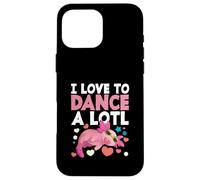 Axolotl Bailarina Dancing Lover Dance I Love To Dance Alotl Carcasa para iPhone 16 Pro Max