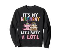 Axolotl Birthday Let's Party, un montón de Lindos cumpleaños para niños, Mujeres y Hombres Sudadera