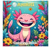 Axolotl Coloring Book: 80 Pages to Color, Cute Amphibian Underwater Creatures Detailed Mandala Art Relaxing Ocean Fantasy Printable PDF Stress Relief Pages