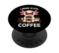 Axolotl I Drink Alotl Coffee Animal Lover Niños Niñas Niños PopSockets PopGrip Adhesivo