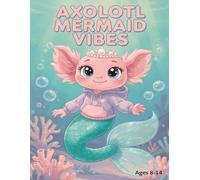 Axolotl Mermaid Vibes: Relax with magical sea fantasy scenes and cute creatures
